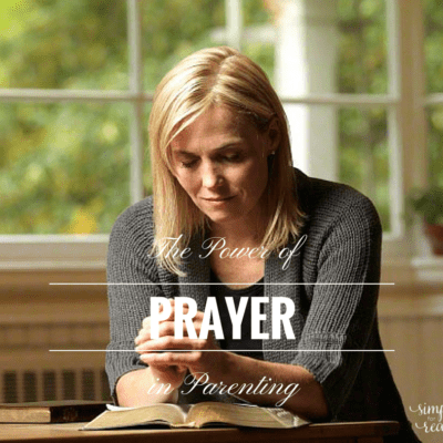 The Power of Prayer in Parenting