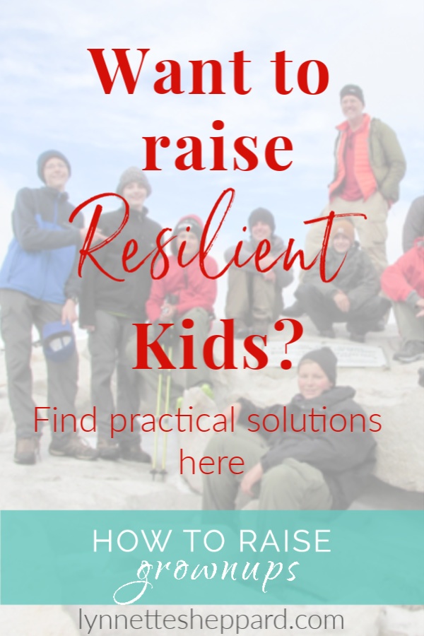 How to raise resilient kids